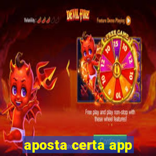 aposta certa app